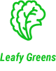 Leafy Greens